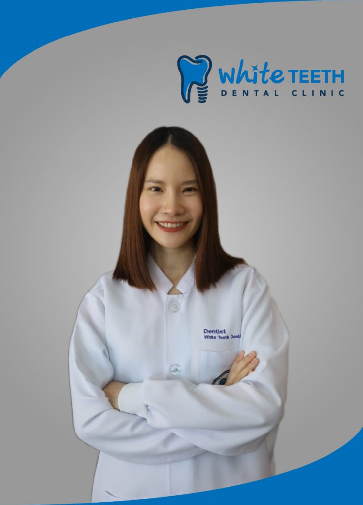ทพญ.พัชริยา พุฒปี้ Dr.Patchariya (White Teeth Dental Clinic)